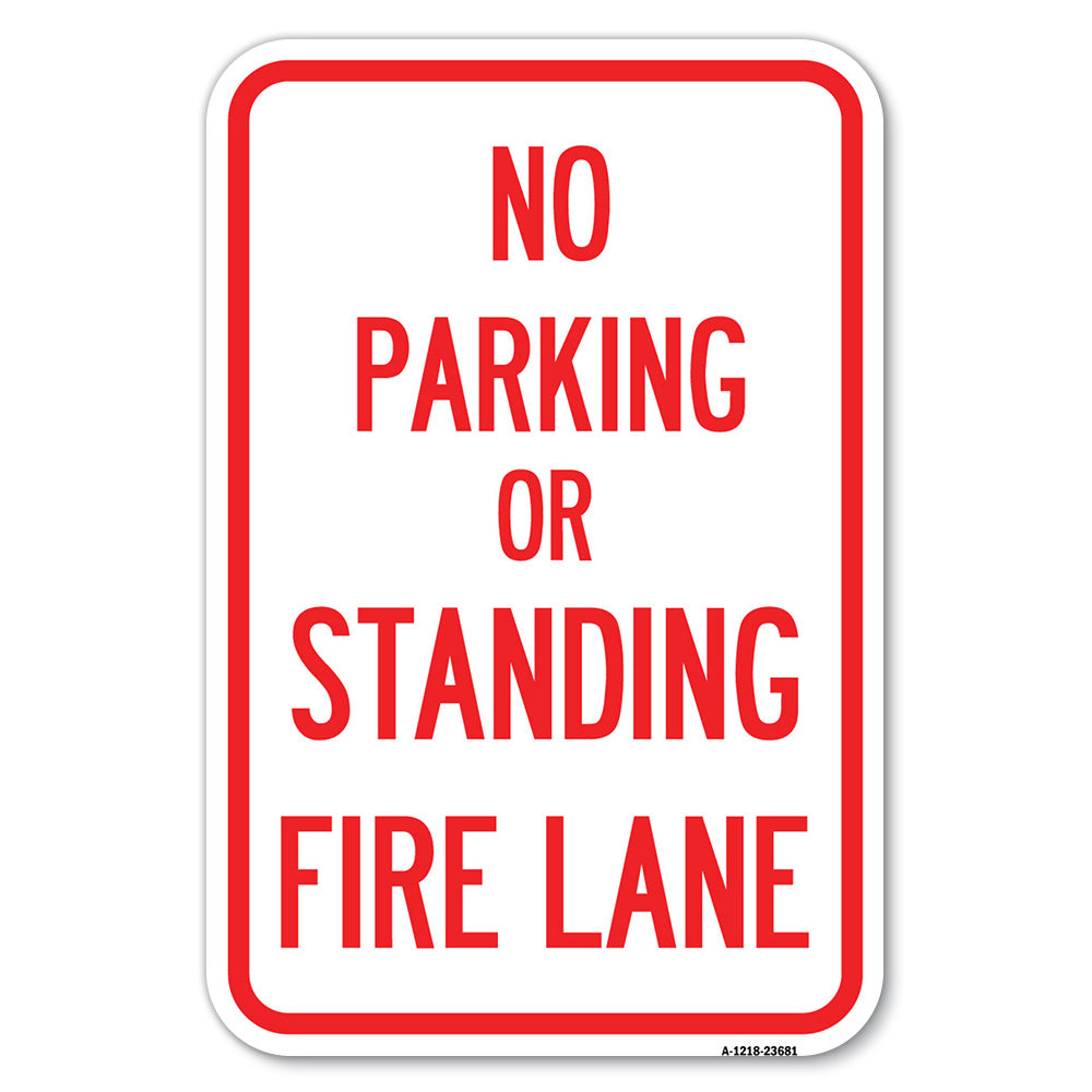 No Parking or Standing, Fire Lane