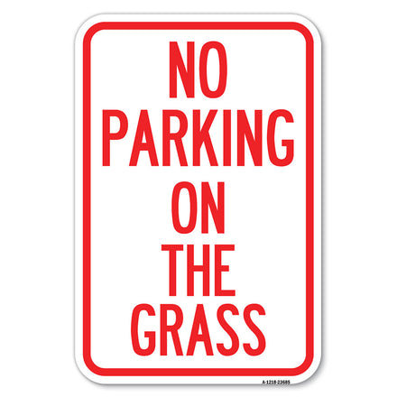 No Parking on the Grass