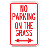 No Parking on the Grass (With Bidirectional Arrow