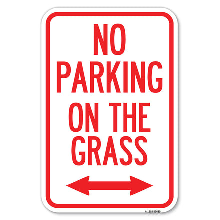 No Parking on the Grass (With Bidirectional Arrow