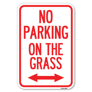 No Parking on the Grass (With Bidirectional Arrow