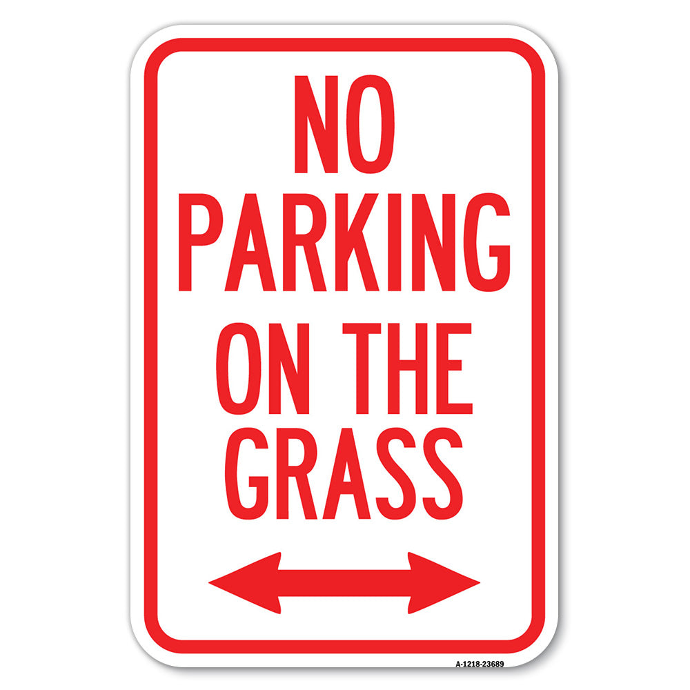 No Parking on the Grass (With Bidirectional Arrow