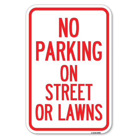 No Parking on Street or Lawns