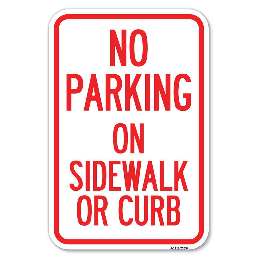 No Parking on Sidewalk or Curb