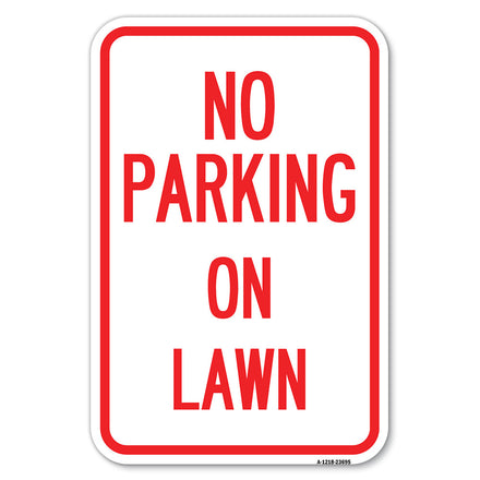 No Parking on Lawn