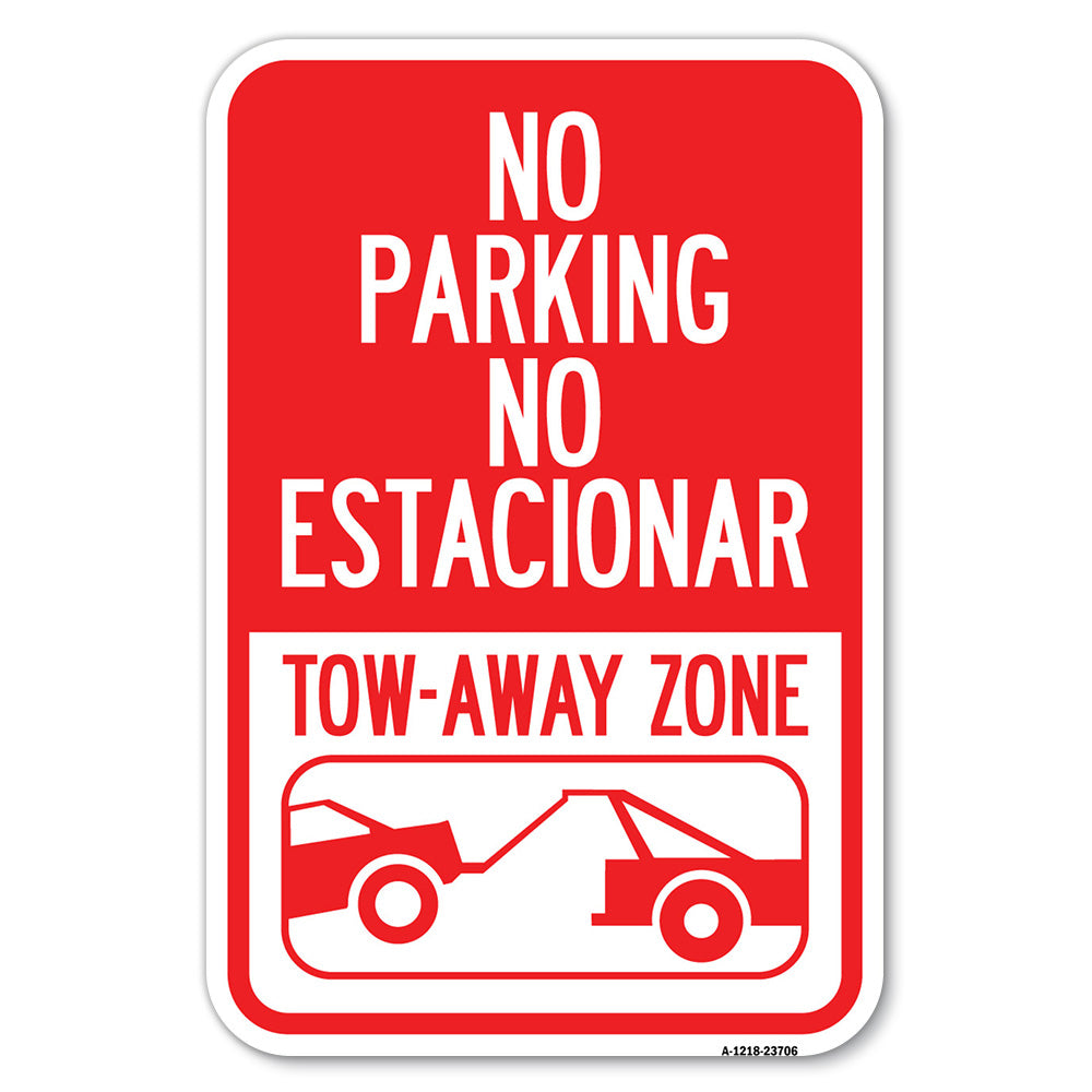 No Parking No Estacionar Tow Away Zone (With Graphic) Directional Arrow) Tacionamiento Zona De Cargamento