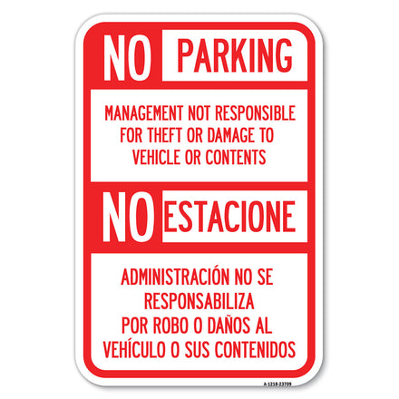 No Parking Management Not Responsible for Theft or Damage to Vehicle or Contents