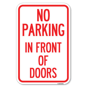 No Parking in Front of Doors