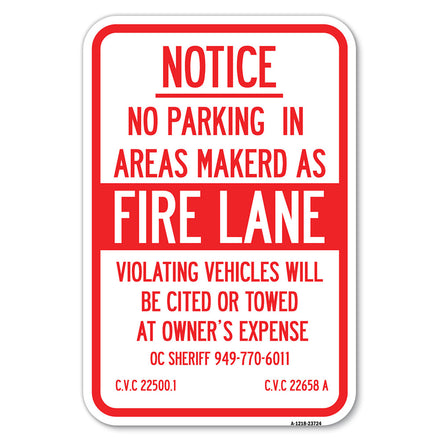 No Parking in Areas Marked as Fire Lane, CVC Section 22500.1 and 22658 A