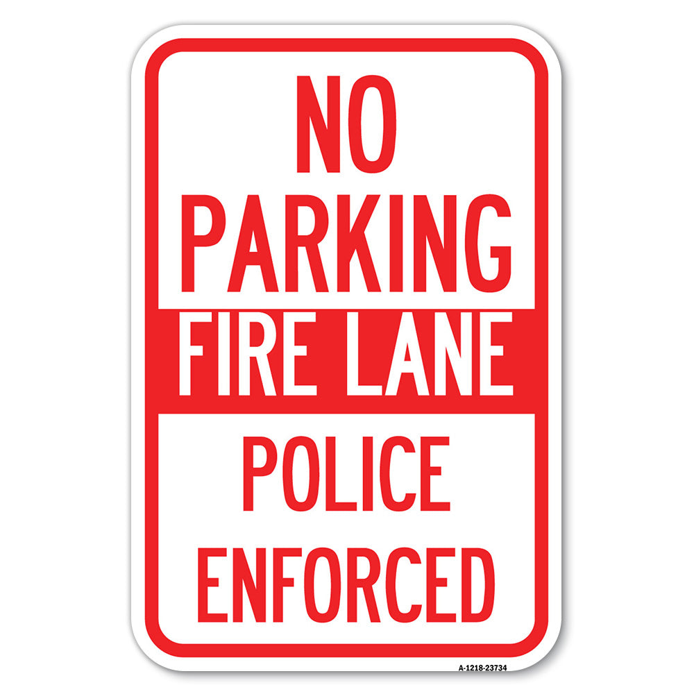 No Parking Fire Lane Police Enforced