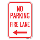 No Parking Fire Lane (With Left Arrow)