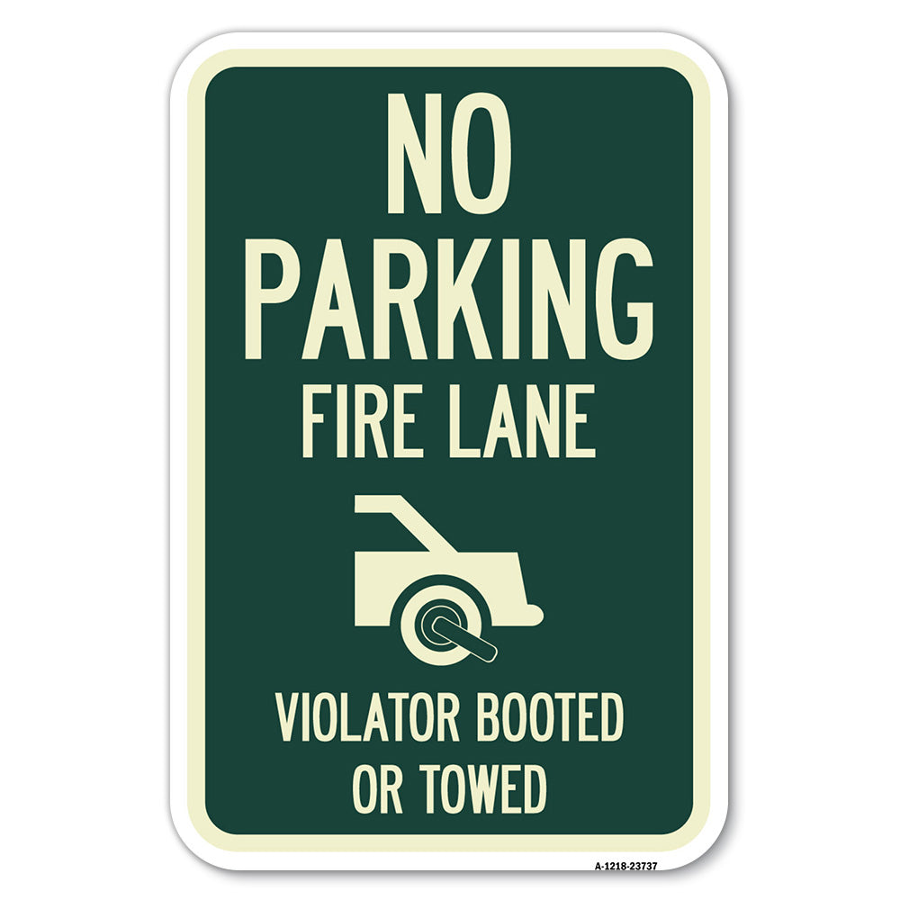 No Parking Fire Lane (With Graphic) Violators Booted or Towed