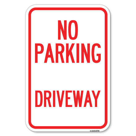 No Parking Driveway