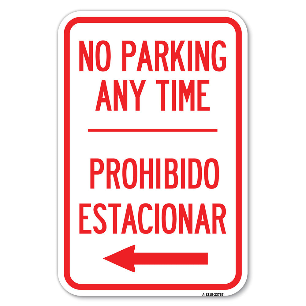 No Parking Anytime Prohibido Estacionar (With Left Arrow)