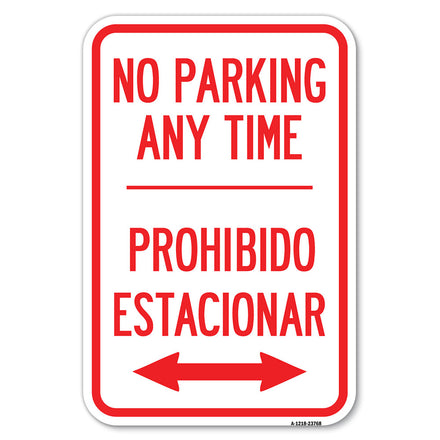 No Parking Anytime Prohibido Estacionar (With Bidirectional Arrow)