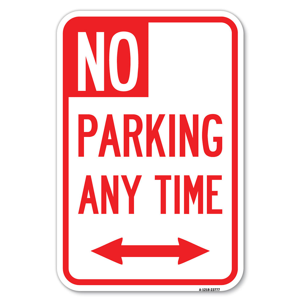 No Parking Anytime with Bidirectional Arrow