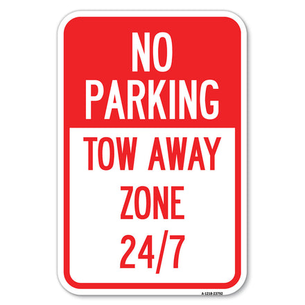 No Parking - Tow Away Zone 247