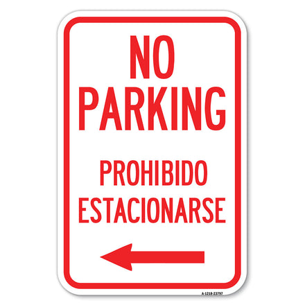 No Parking - Prohibido Estacionarse