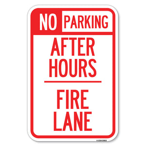 No Parking - After Hours, Fire Lane