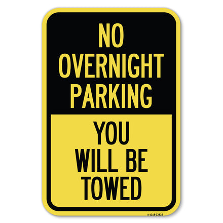 No Overnight Parking, You Will Be Towed