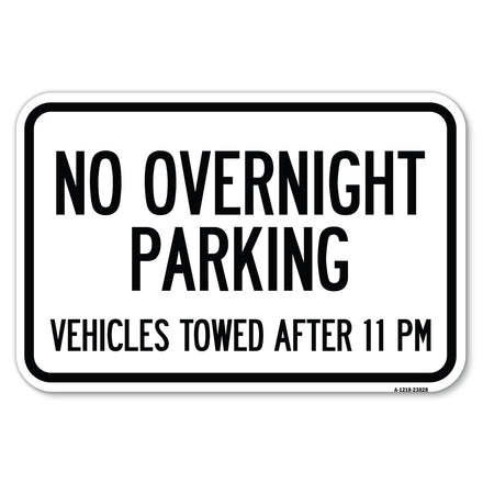 No Overnight Parking, Vehicles Towed After 11 Pm (K2-1030)