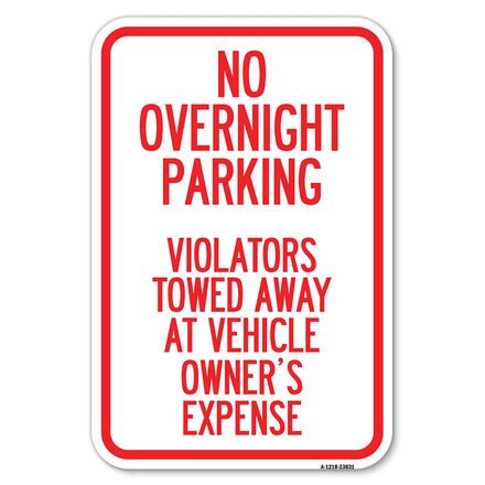 No Overnight Parking Violators Towed Away at Vehicle Owner's Expense