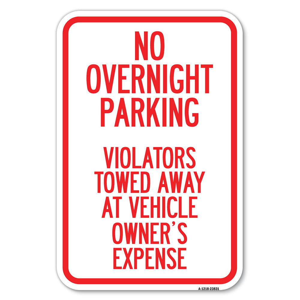 No Overnight Parking Violators Towed Away at Vehicle Owner's Expense