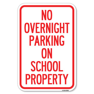 No Overnight Parking on School Property