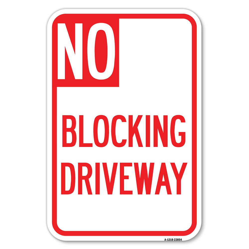 No Blocking Driveway