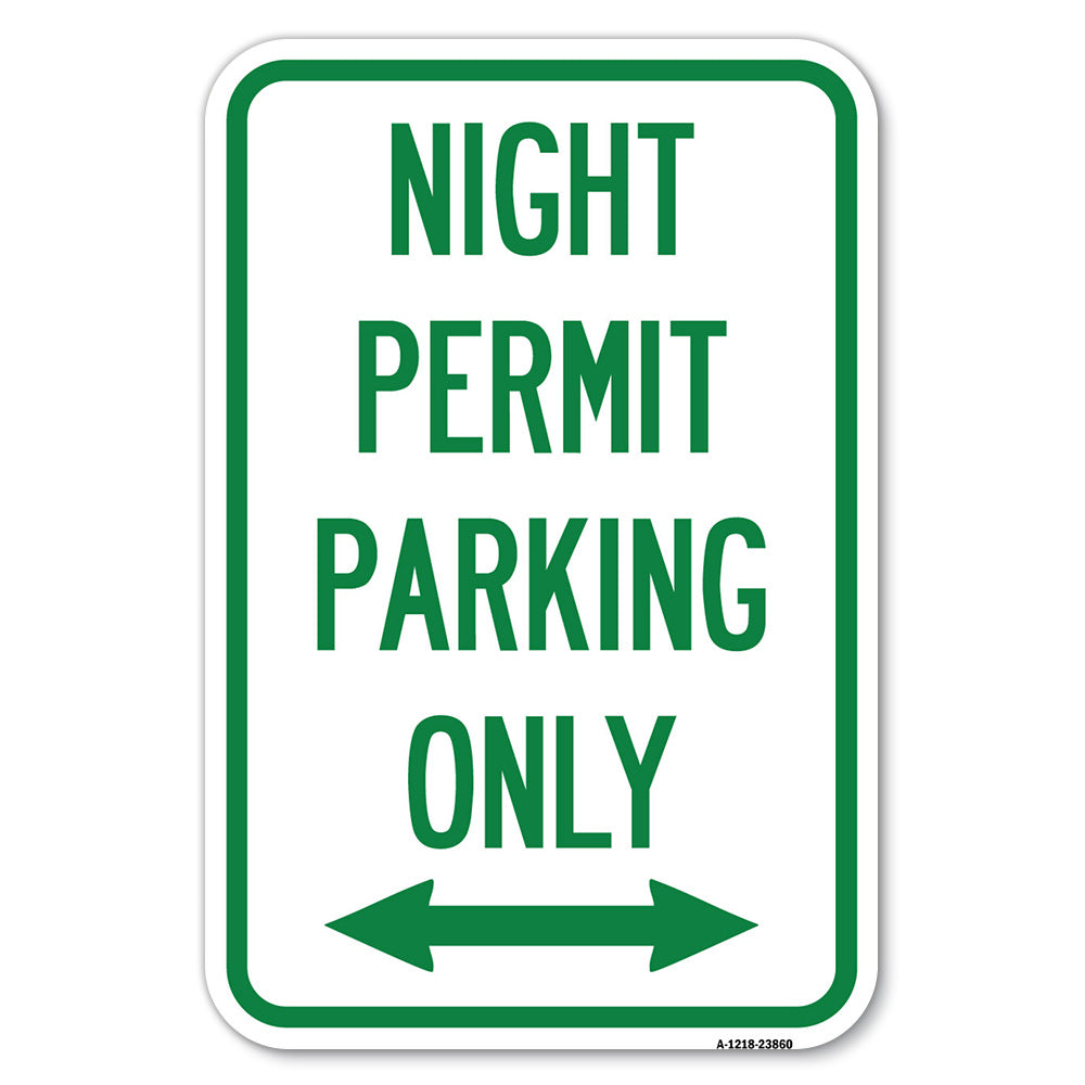 Night Permit Parking Only (With Bi-Directional Arrow)