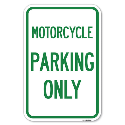 Motorcycle Parking Only