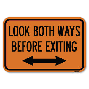 Look Both Ways Before Exiting (With Bidirectional Arrow)