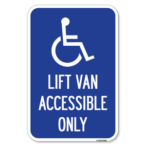 Lift Van Accessible Only (With Updated Isa Symbol)