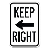 Keep Right Sign (Right Arrow)