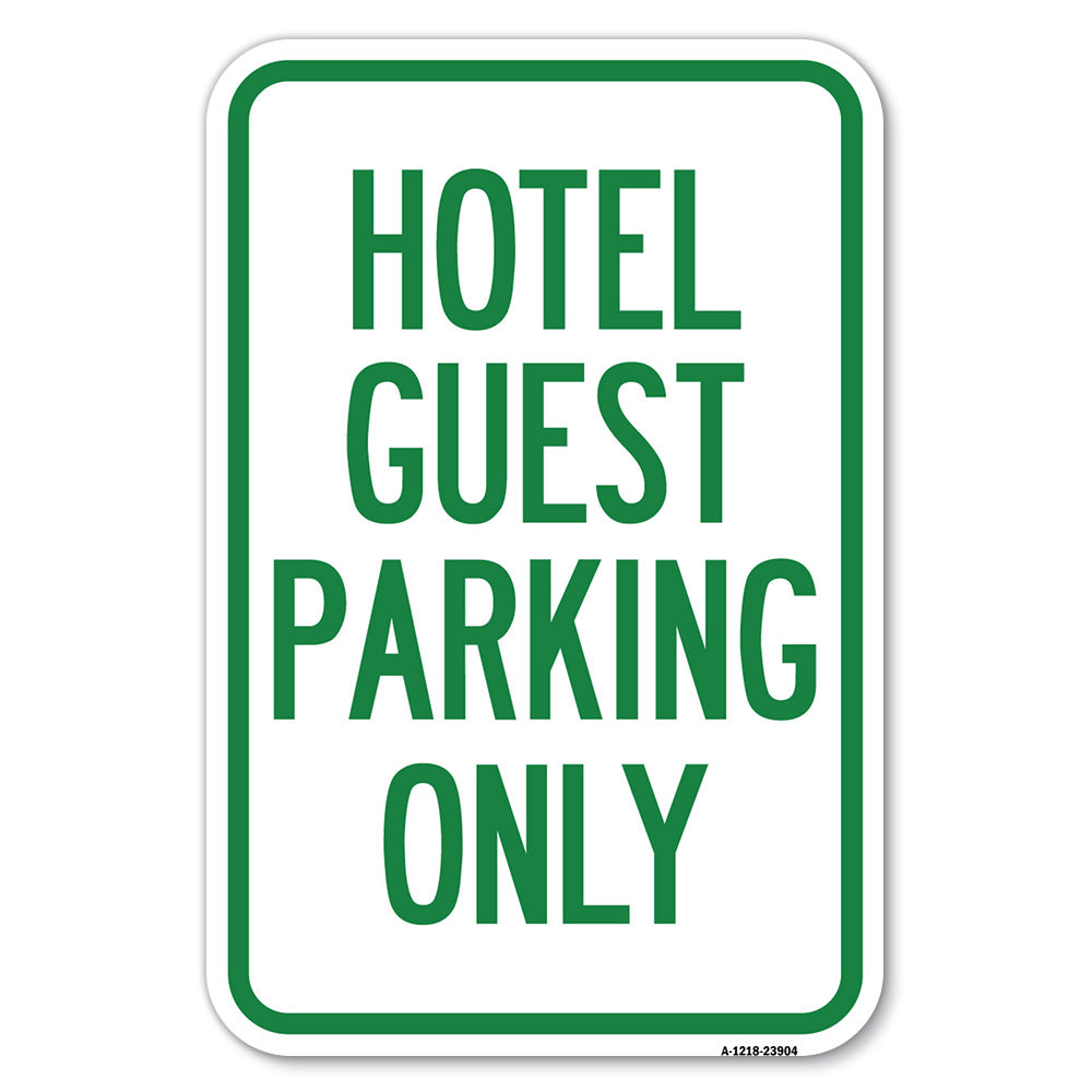 Hotel Guest Parking Only