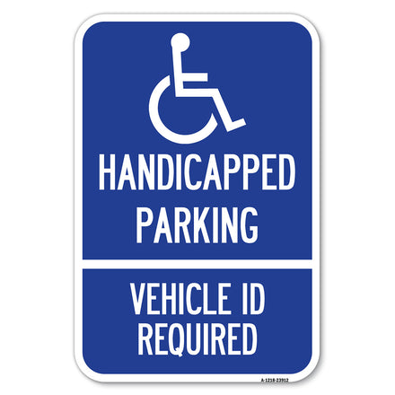 Handicapped Parking - Vehicle Id Required - (Handicapped Symbol)