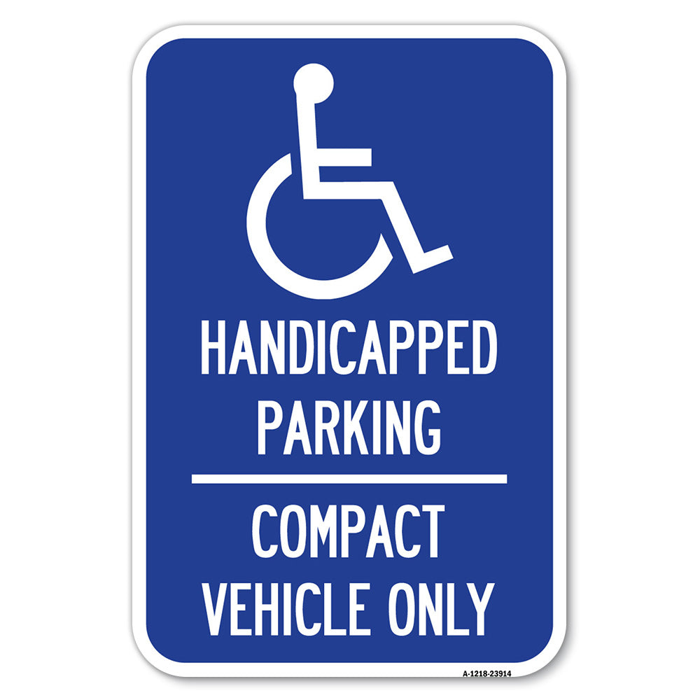 Handicapped Parking - Compact Vehicle Only
