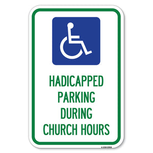 Handicapped Parking During Church Hours (With Graphic)