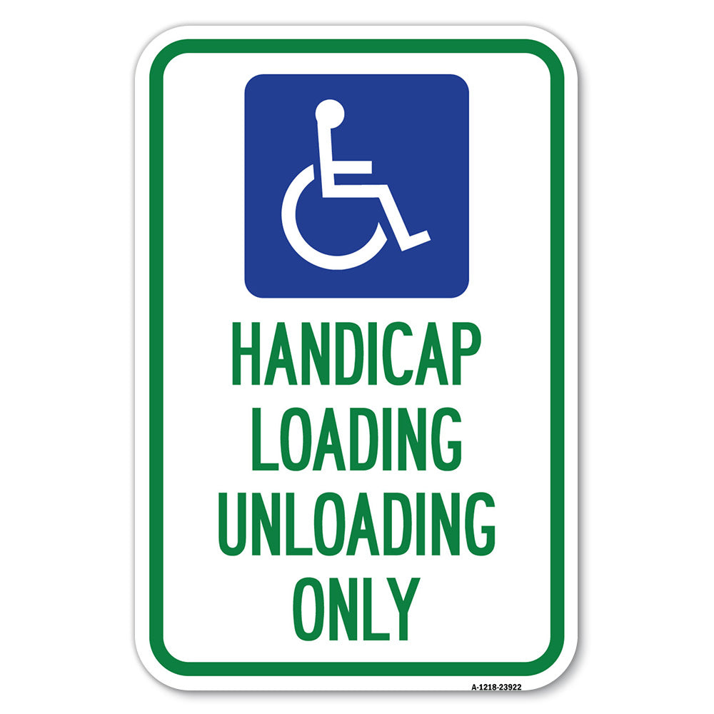Handicap Loading Unloading Only (With Handicap Symbol)