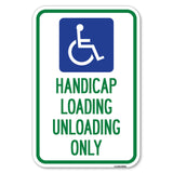 Handicap Loading Unloading Only (With Handicap Symbol)