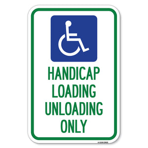 Handicap Loading Unloading Only (With Handicap Symbol)