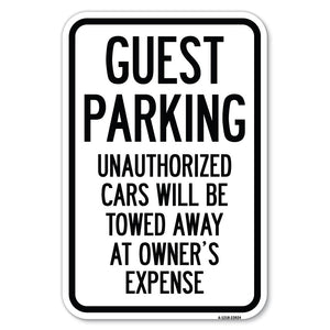 Guest Parking, Unauthorized Cars Will Be Towed Away at Owner's Expense