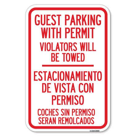 Guest Parking with Permit Violators Will Be Towed - Estacionamento De Visita Con Permiso Coches Sin Permiso Seran Remolcados