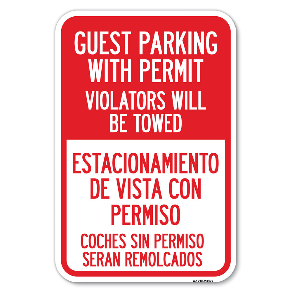 Guest Parking with Permit Violators Will Be Towed Estacionamento De Visita Con Permiso Coches Sin Permiso Seran Remolcadoa