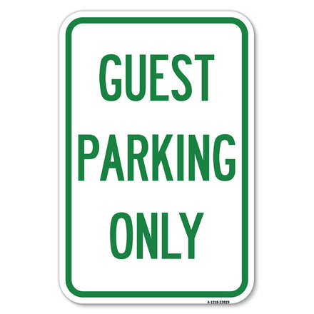 Guest Parking Only