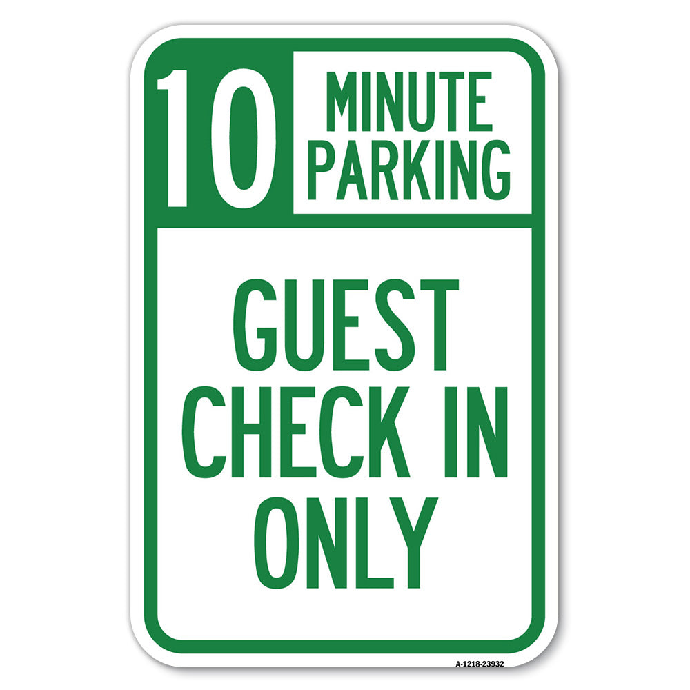 Guest Check in Only, (Choose Your Limit) Minute Parking