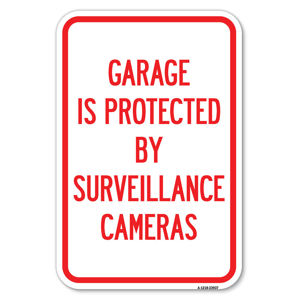 Garage Is Protected by Surveillance Cameras