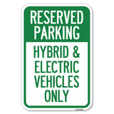 For Electrical Cars Reserved Parking - Hybrid & Electric Vehicles Only