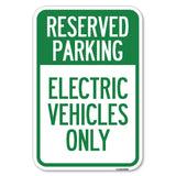 For Electrical Cars Reserved Parking - Electric Vehicles Only