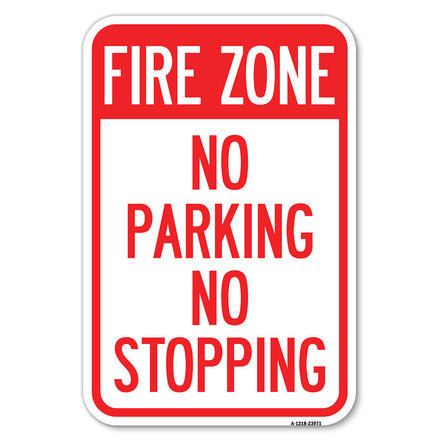 Fire Zone No Parking No Stopping